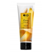 Лубрикант на водной основе OYO Aroma Gel Banana с ароматом банана - 75 мл. - OYO - купить с доставкой в Дзержинске