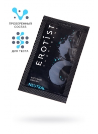 Пробник лубриканта на водной основе Erotist Neutral - 4 мл. - Erotist Lubricants - купить с доставкой в Дзержинске