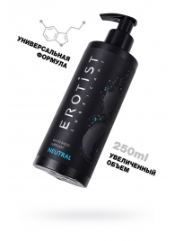 Лубрикант на водной основе Erotist Neutral - 250 мл. - Erotist Lubricants - купить с доставкой в Дзержинске