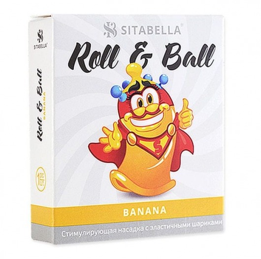 Стимулирующий презерватив-насадка Roll   Ball Banana - Sitabella - купить с доставкой в Дзержинске