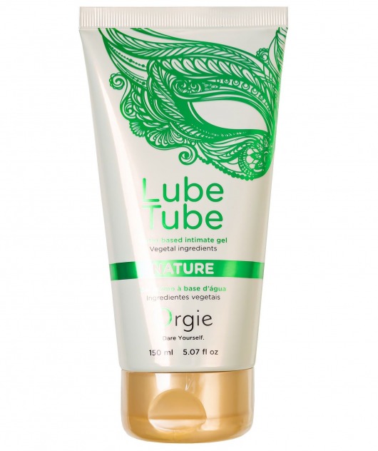 Интимный гель на водной основе Lube Tube Nature - 150 мл. - ORGIE - купить с доставкой в Дзержинске